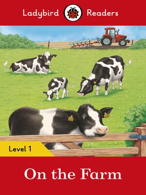 cover image of Ladybird Readers Level 1--On the Farm (ELT Graded Reader)